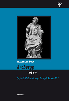 Obrázok Archetyp otce a jiné hlubinně psychologické studie