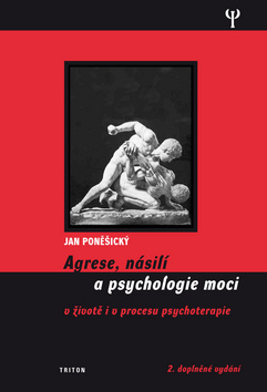 Obrázok Agrese, násilí a psychologie moci v životě i v procesu psychoterapie