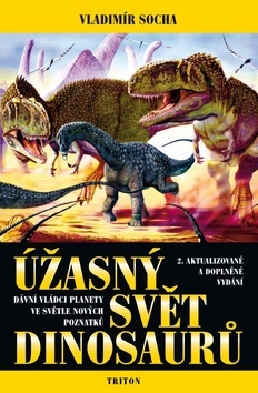 Obrázok Úžasný svět dinosaurů - 2. vydání