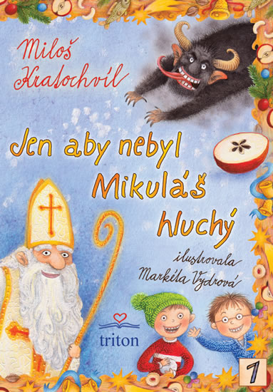 Obrázok Jen aby nebyl Mikuláš hluchý