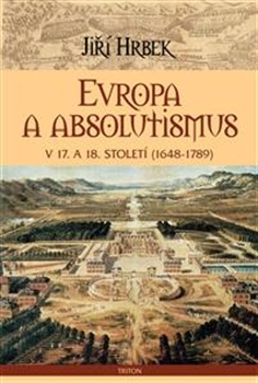 Obrázok Evropa a absolutismus v 17. a 18. století (1948-1789)