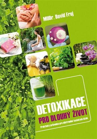 Obrázok Detoxikace pro dlouhý život - Praktický průvodce pro odstranění toxických látek