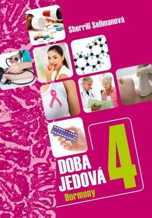 Obrázok Doba jedová 4 - Hormony