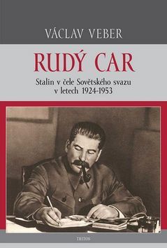 Obrázok Rudý car - Stalin v čele Sovětského svazu 1924-1953