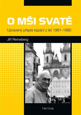 Obrázok O mši svaté - Upravený přepis kázání z let 1981-1990