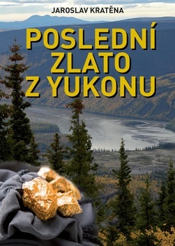 Obrázok Poslední zlato z Yukonu