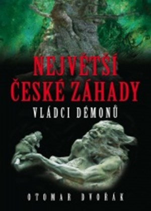 Obrázok Největší české záhady: Vládci démonů