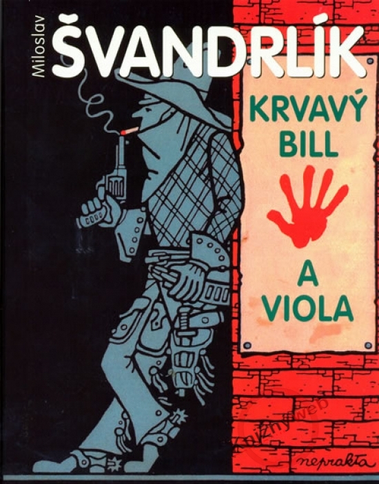 Obrázok Krvavý Bill a Viola