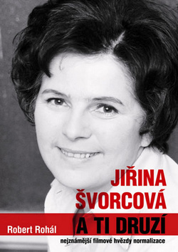 Obrázok Jiřina Švorcová a ti druzí