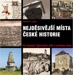 Obrázok Nejděsivější místa české historie