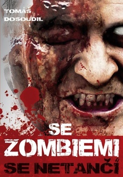Obrázok Se zombiemi se netančí