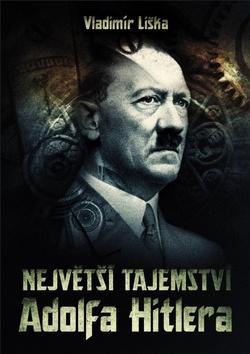 Obrázok Největší tajemství Adolfa Hitlera
