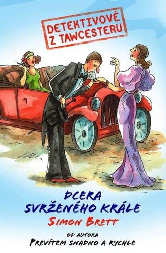 Obrázok Detektivové z Tawcesteru: Dcera svrženého krále