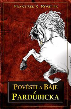 Obrázok Pověsti z Pardubicka
