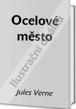 Obrázok Ocelové město