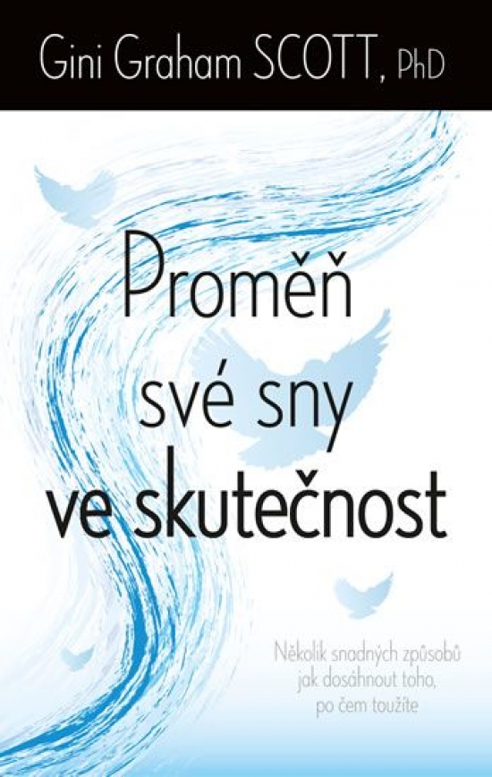 Obrázok Proměň své sny ve skutečnost