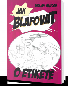 Obrázok Jak blafovat o etiketě