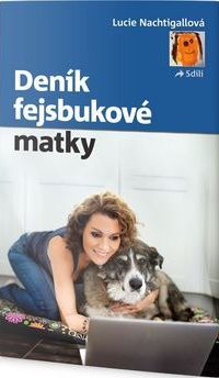 Obrázok Deník fejsbukové matky