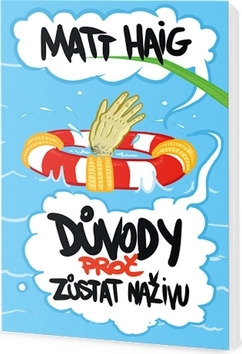 Obrázok Důvody, proč zůstat naživu