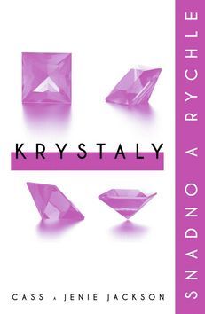 Obrázok Krystaly: snadno a rychle