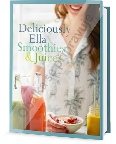 Obrázok Lahodně s Ellou: džusy a smoothies pro každý den