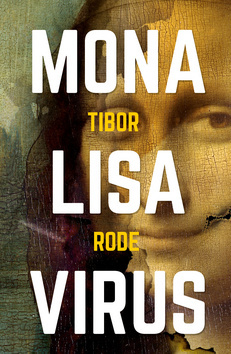 Obrázok Mona Lisa Virus