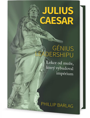 Obrázok Julius Caesar - Génius leadershipu