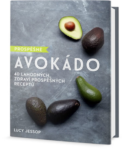 Obrázok Prospěšné Avokádo - 40 lahodných, zdraví prospěšných receptů