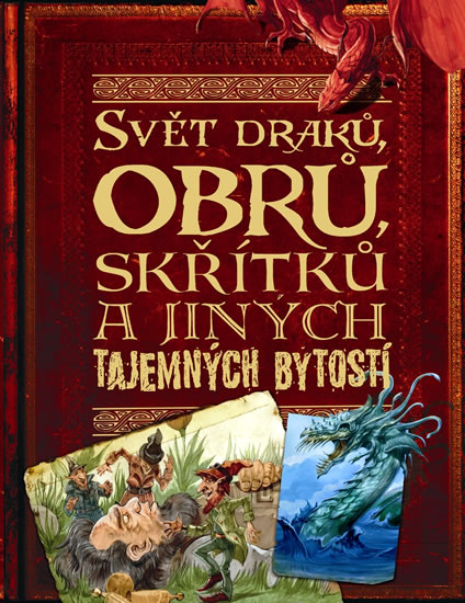 Obrázok Svět draků, obrů, skřítků a jiných tajem