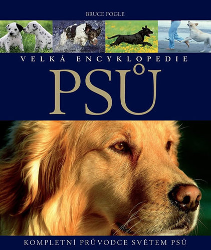 Obrázok Velká encyklopedie psů - Kompletní průvodce světem psů
