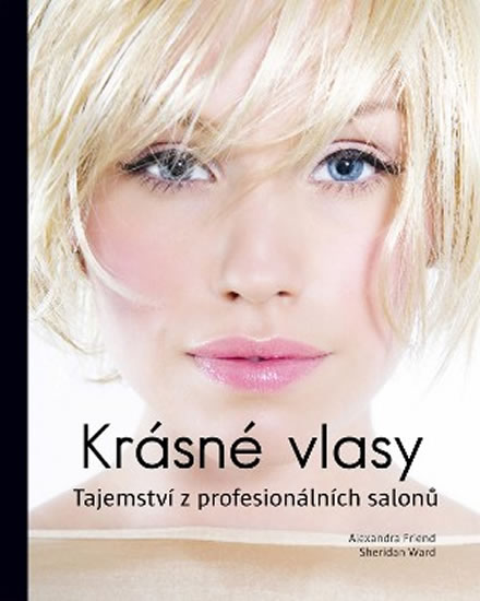 Obrázok Krásné vlasy - Tajemství z profesionálních salonů