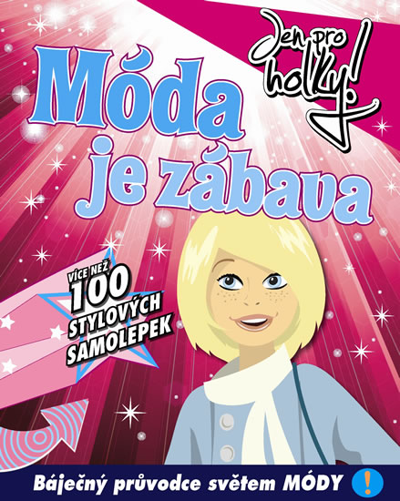 Obrázok Móda je zábava - Jen pro holky!