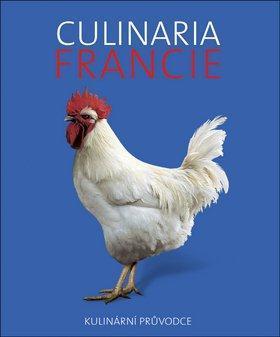 Obrázok Culinaria Francie - Kulinární průvodce