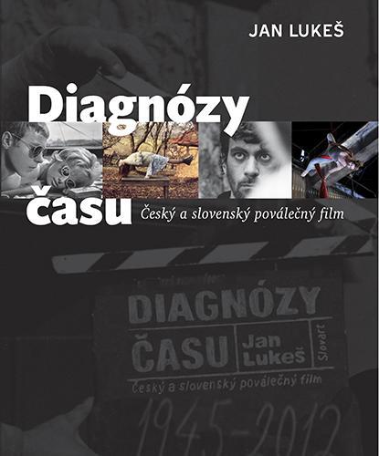 Obrázok Diagnózy času : Český a slovenský poválečný film