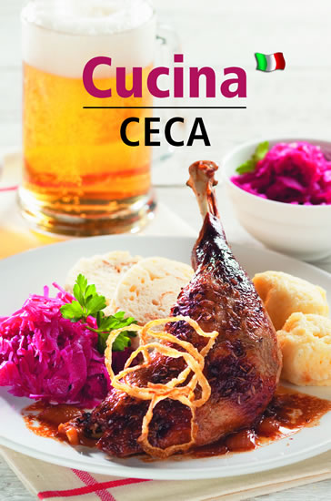 Obrázok Cucina Ceca - Česká kuchyně (italsky)