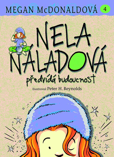 Obrázok Nela Náladová 4 - Předvídá budoucnost