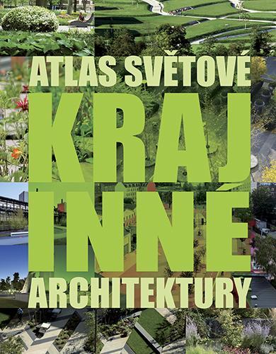 Obrázok Atlas světové krajinné architektury