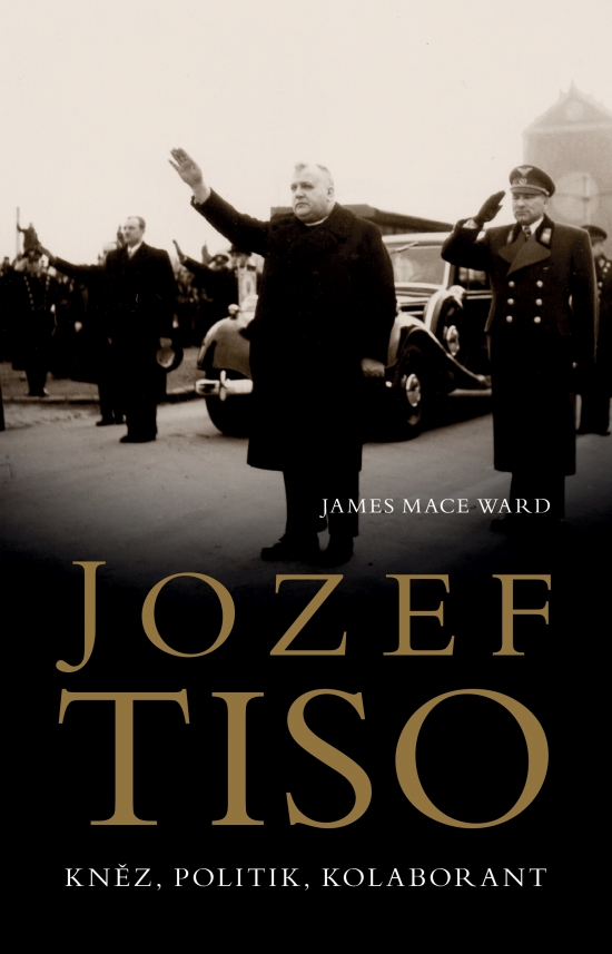 Obrázok Jozef Tiso - Kněz, politik, kolaborant