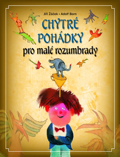 Obrázok Chytré pohádky pro malé rozumbrady