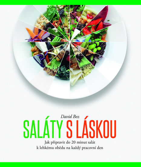 Obrázok Saláty s láskou - Jak připravit do 20 minut salát k lehkému obědu na každý pracovní den