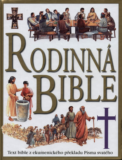 Obrázok Rodinná bible - Text z Bible z ekumenického překladu Písma svatého