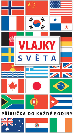 Obrázok Vlajky světa - Příručka na každé rodiny