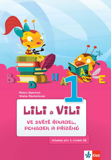 Obrázok Lili a Vili 1 – Ve světě říkadel, pohádek a příběhů -  čítanka pro 1. ročník ZŠ