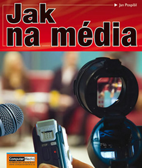 Obrázok Jak na média