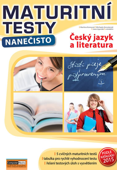 Obrázok Český jazyk a literatura - Maturitní testy nanečisto