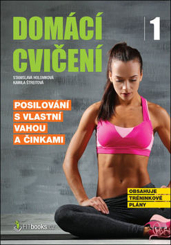 Obrázok Domácí cvičení 1 - Posilování s vlastní vahou a činkami