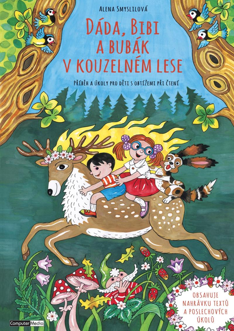 Obrázok Dáda, Bibi a Bubák v kouzelném lese - Příběh a úkoly pro děti s obtížemi při čtení