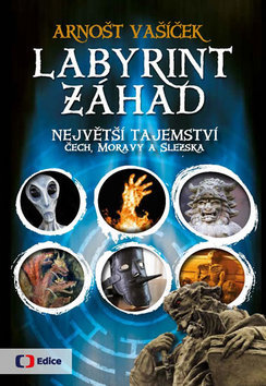Obrázok Labyrint záhad - Největší tajemství Čech, Moravy a Slezska