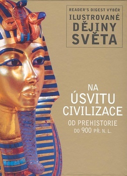 Obrázok Na úsvitu civilizace - Ilustrované dějiny světa
