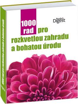 Obrázok 1000 rad pro rozkvetlou zahradu a bohatou úrodu